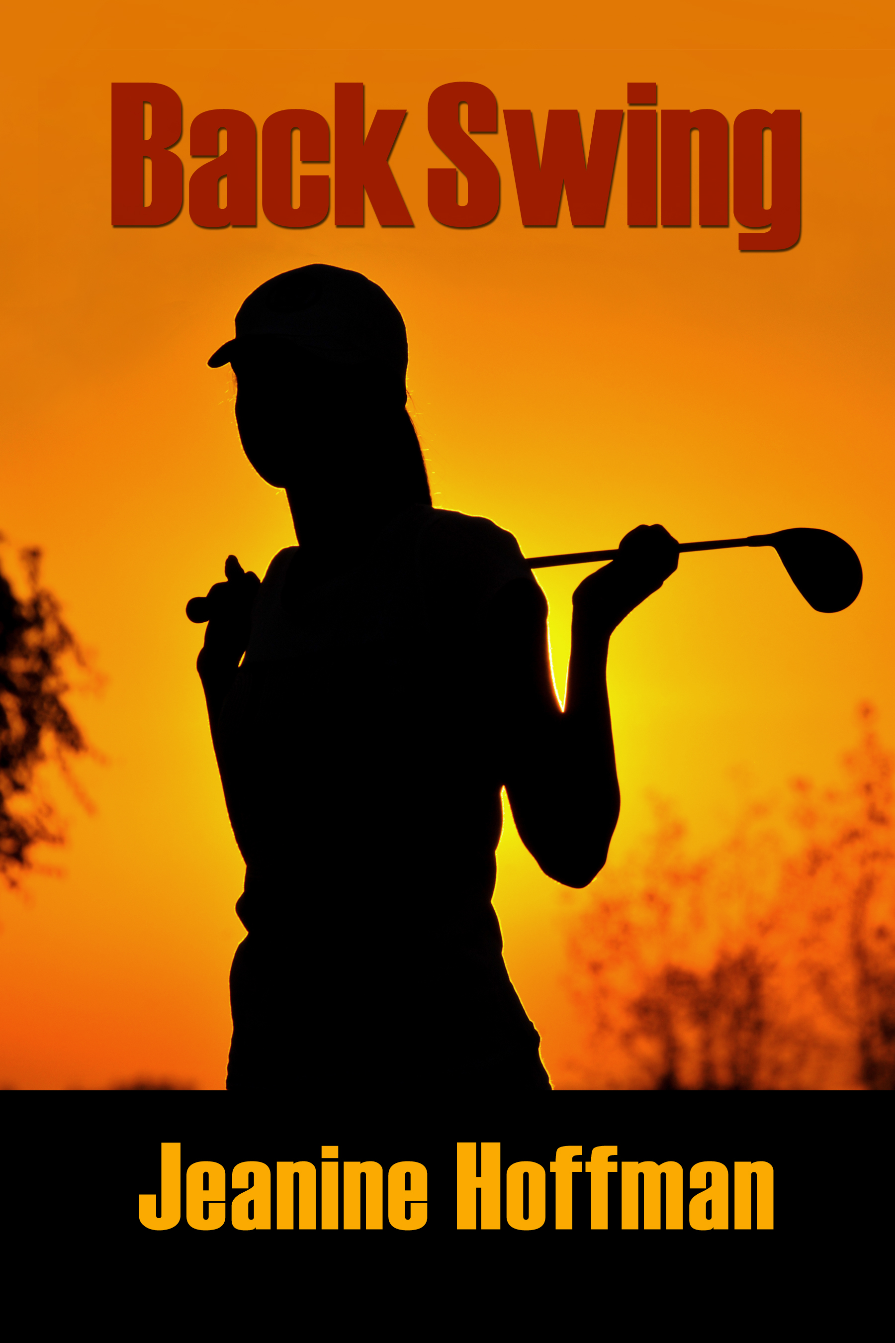 Cover of Back Swing by Jeanine Hoffman